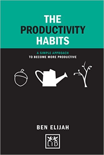 the-productivity-habits-ben-elijah