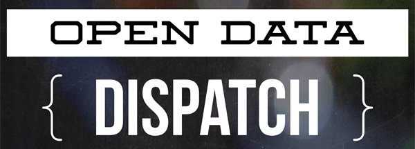 Open Data Dispatch