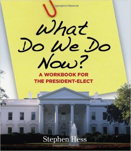 what-do-we-do-now-president-elect-stephen-hess