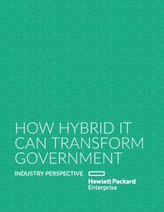 How Hybrid IT Can Transform Government » Resources | GovLoop