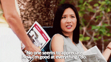 a scene from Fresh Off the Boat when the character Jessica Huang says No one seems to appreciate how i'm good at everything I do.