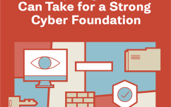 image link for 4 Steps Agencies Can Take for a Strong Cyber Foundation