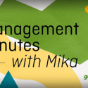 Management Minutes with Mika