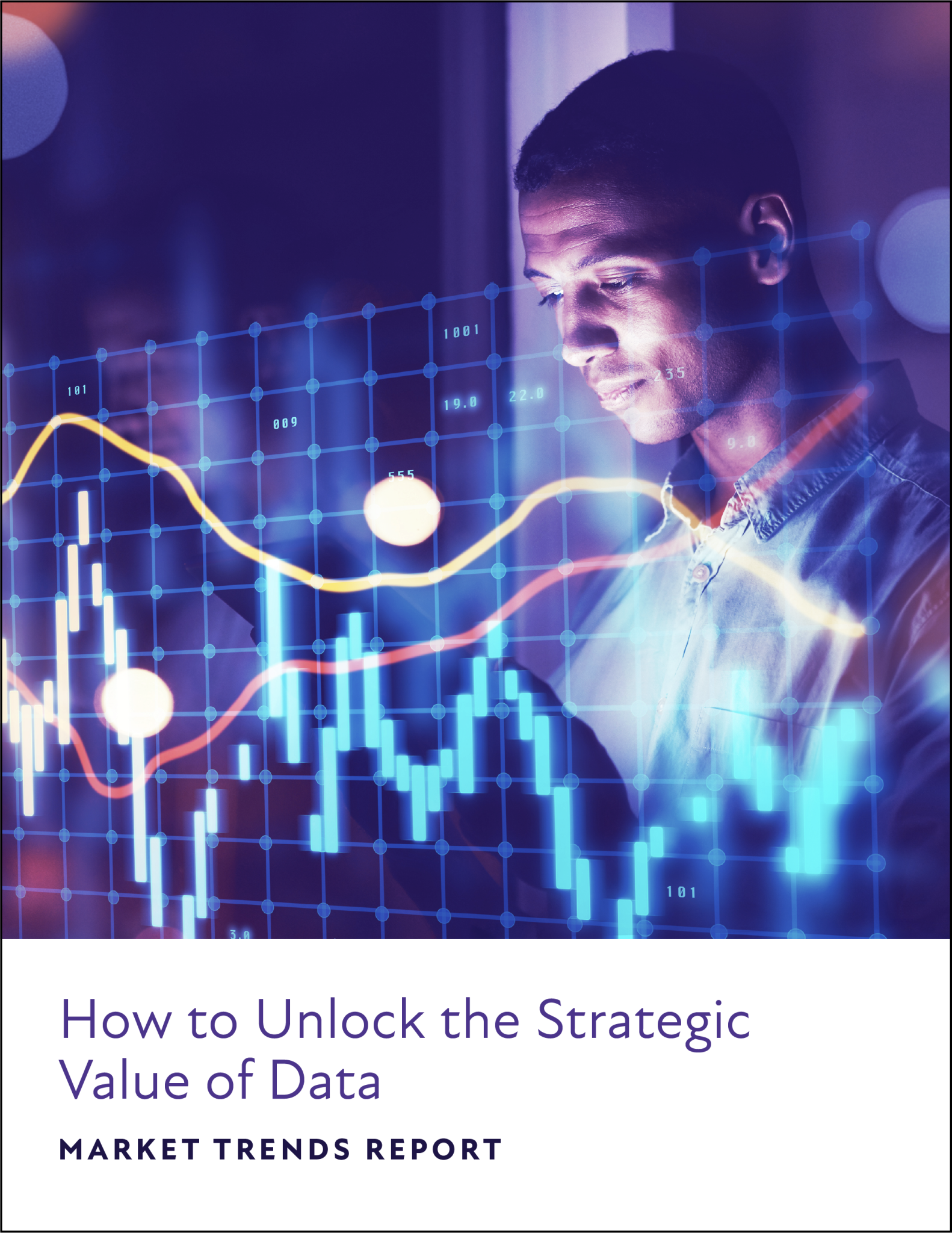 How to Unlock the Strategic Value of Data » Resources | GovLoop