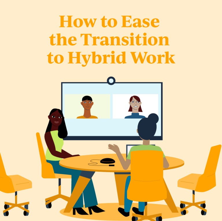 How to Ease the Transition to Hybrid Work » Resources | GovLoop