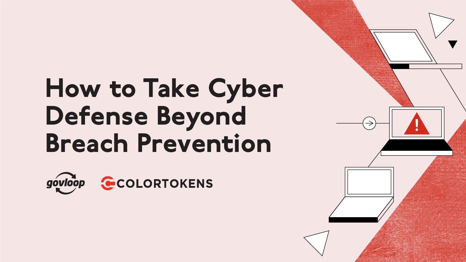 Colortokens Beyond Breach Prevention