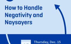 image link for Dec. 15 – How to Handle Negativity and Naysayers