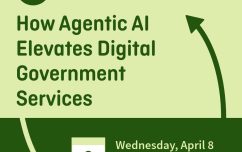 image link for April 8 – How Agentic AI Elevates Digital Government Services