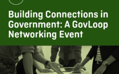 image link for June 17 – Building Connections in Government: A GovLoop Networking Event